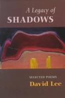 Front cover of A legacy of shadows by David Lee