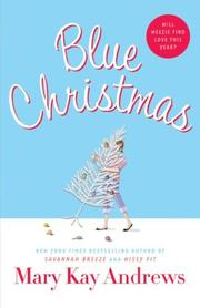 Cover of Blue Christmas by Mary Kay Andrews