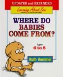 Cover of Where do babies come from? by Ruth S. Hummel