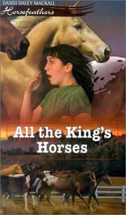 Front cover of All the king's horses by Dandi Daley Mackall