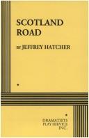 Cover of Scotland Road by Jeffrey Hatcher