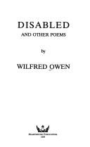 Front cover of Disabled and other poems by Wilfred Owen