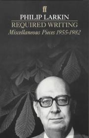Cover of Required writing by Philip Larkin
