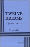 Cover of Twelve dreams by James Lapine
