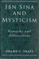 Front cover of Ibn Sına and mysticism by Shams Constantine Inati
