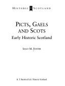 Front cover of Picts, Gaels, and Scots by Sally M. Foster