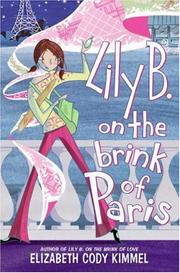 Front cover of Lily B. on the Brink of Paris by Elizabeth Cody Kimmel