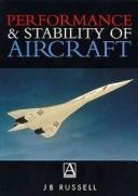 Cover of Performance and stability of aircraft by J. B. Russell