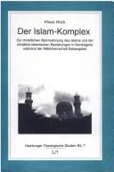 Front cover of Der Islam-Komplex by Klaus Hock