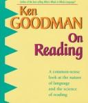 Cover of On reading by Kenneth S. Goodman