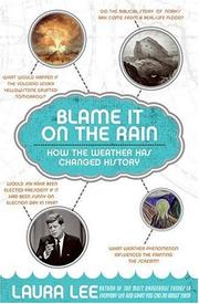 Cover of Blame it on the rain by Laura Lee