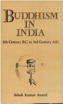 Front cover of Buddhism in India by Ashok Kumar Anand