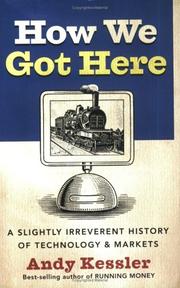 Cover of How We Got Here by Andy Kessler