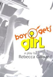 Cover of Boy gets girl by Rebecca Claire Gilman