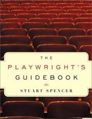 Cover of The playwright's guidebook by Spencer, Stuart
