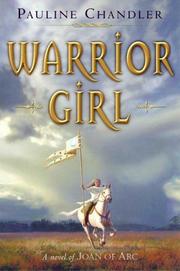Front cover of Warrior girl by Pauline Chandler