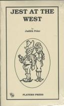 Front cover of Jest at the West by Judith Prior