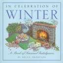 Front cover of In celebration of winter by Helen Thompson