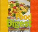 Front cover of The best of food digest by Unknown