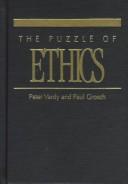 Front cover of The puzzle of ethics by Peter Vardy