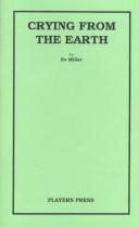 Cover of Crying from the earth by Ev Miller