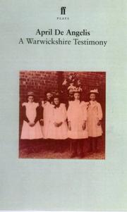 Front cover of A Warwickshire testimony by April De Angelis