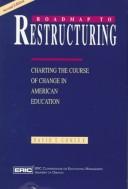 Cover of Roadmap to restructuring by David T. Conley