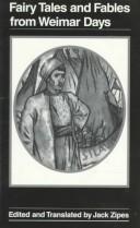 Front cover of Fairy tales and fables from Weimar days by Jack David Zipes