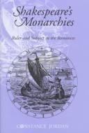 Cover of Shakespeare's monarchies by Constance Jordan