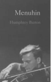Cover of Menuhin by Humphrey Burton