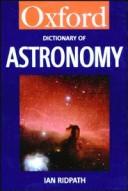 Front cover of A dictionary of astronomy by Ian Ridpath