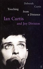 Cover of Touching from a Distance by Deborah Curtis