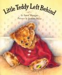 Front cover of Little Teddy left behind by Anne Mangan