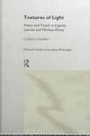 Front cover of Textures of Light by Cathryn Vasseleu