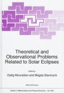 Front cover of Theoretical and observational problems related to solar eclipses by Zadig Mouradian