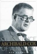 Cover of Archibald Cox by Ken Gormley