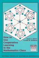 Front cover of How to use cooperative learning in the mathematics class by Alice F. Artzt