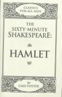 Front cover of The sixty-minute Shakespeare--Hamlet by Cass Foster
