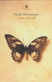 Front cover of Gates of Gold by Frank McGuinness