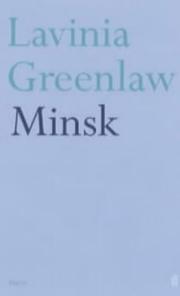 Cover of Minsk by Lavinia Greenlaw