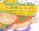Front cover of Today I Feel Silly Display by Jamie Lee Curtis