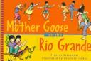 Cover of Mother Goose on the Rio Grande by Frances Alexander