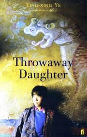 Cover of Throwaway daughter by Ting-xing Ye