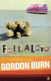 Cover of Fullalove by Gordon Burn
