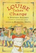 Cover of Louise takes charge by Stephen Krensky