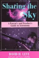 Cover of Sharing the sky by David H. Levy