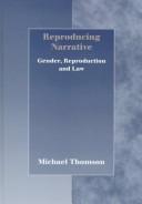 Cover of Reproducing narrative by Thomson, Michael