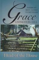 Front cover of Head of the house by Grace Livingston Hill