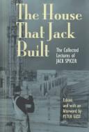 Cover of The house that Jack built by Jack Spicer