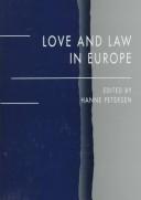 Front cover of Love and law in Europe by Hanne Petersen